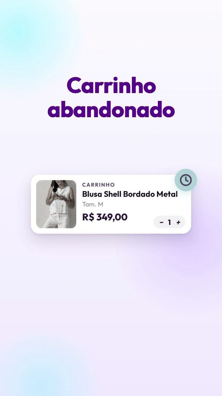 Imagem do post Sabe aquela compra que estava quase fechada? 🛒